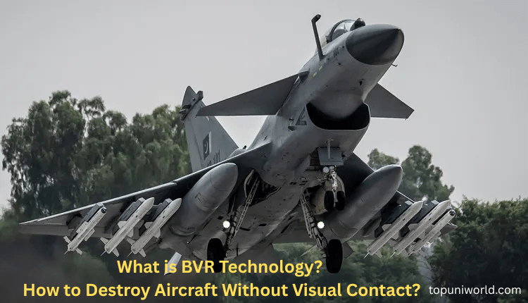 What is BVR Technology: How to Destroy Aircraft Without Visual&nbsp;Contact?